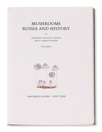 MEDICINE  WASSON, VALENTINA PAVLOVNA and R. GORDON. Mushrooms, Russia, and History.  2 vols.  1957